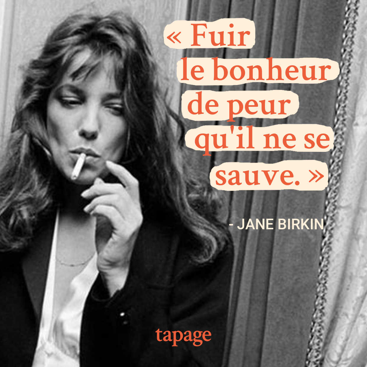 Les Meilleures Citations De Jane Birkin Tapage